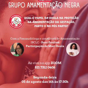 Grupo de Amamentação Negra - ESPECIAL SMAM 2024