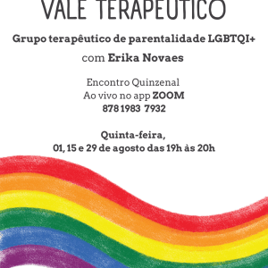 Vale Terapêutico: Grupo de Parentalidade LGBTQIA+