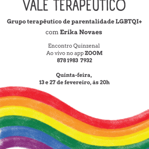 Vale Terapêutico: Grupo de Parentalidade LGBTQIA+