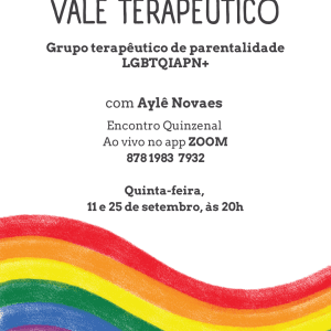 Vale Terapêutico: Grupo de Parentalidade LGBTQIAPN+